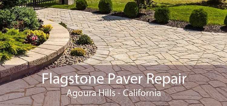 Flagstone Paver Repair Agoura Hills - California