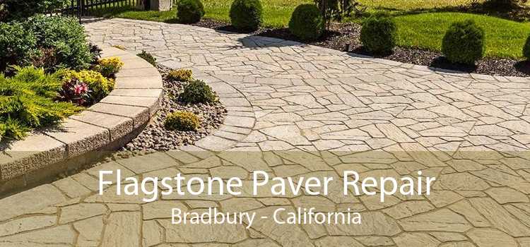 Flagstone Paver Repair Bradbury - California