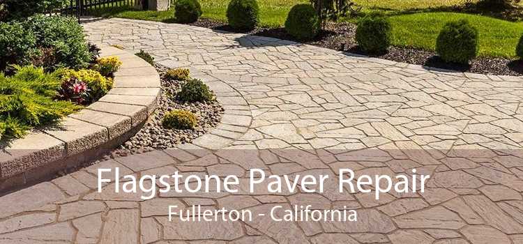 Flagstone Paver Repair Fullerton - California