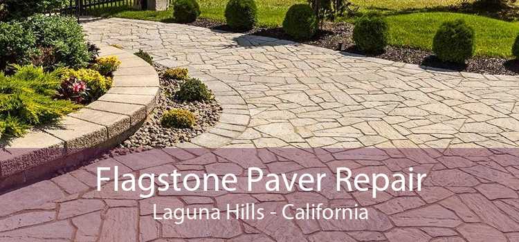 Flagstone Paver Repair Laguna Hills - California