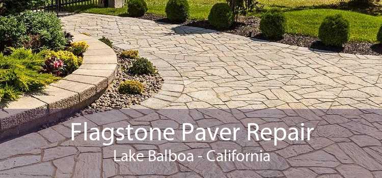 Flagstone Paver Repair Lake Balboa - California