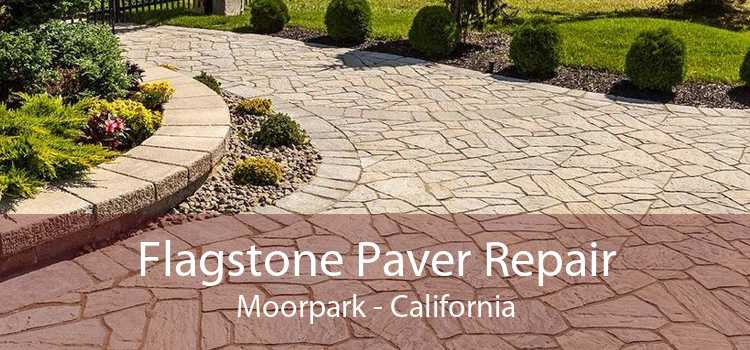 Flagstone Paver Repair Moorpark - California