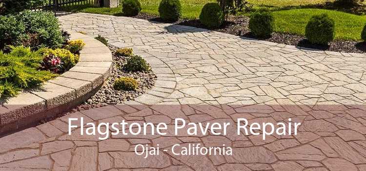 Flagstone Paver Repair Ojai - California