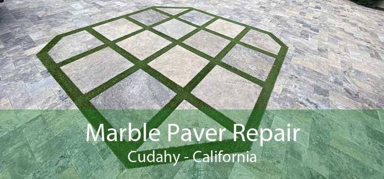 Marble Paver Repair Cudahy - California