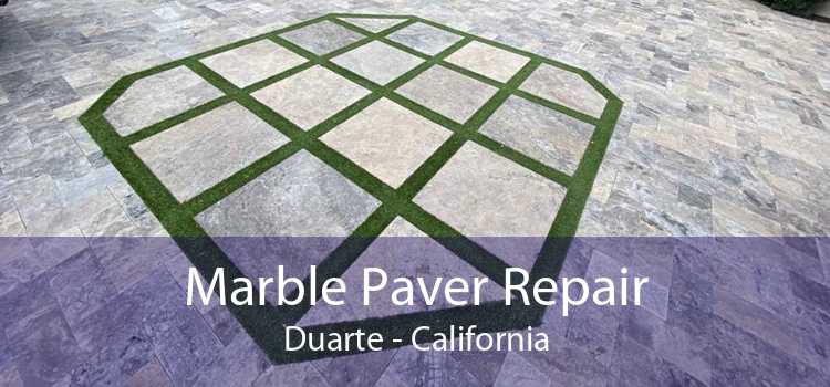 Marble Paver Repair Duarte - California