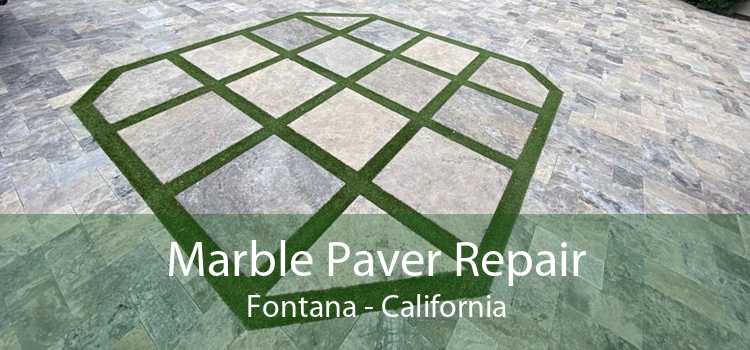 Marble Paver Repair Fontana - California