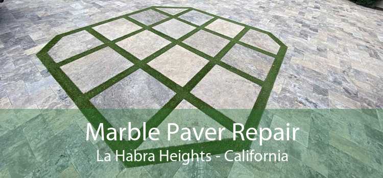 Marble Paver Repair La Habra Heights - California