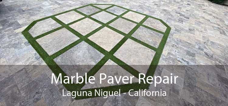 Marble Paver Repair Laguna Niguel - California