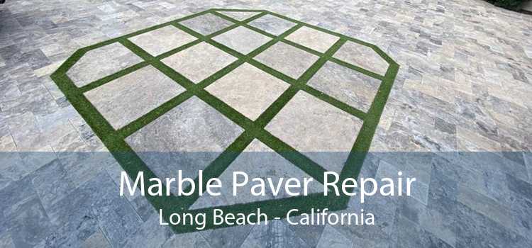 Marble Paver Repair Long Beach - California