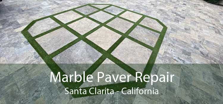 Marble Paver Repair Santa Clarita - California