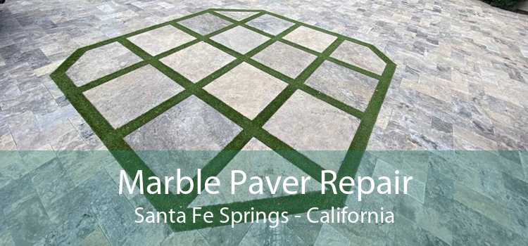 Marble Paver Repair Santa Fe Springs - California