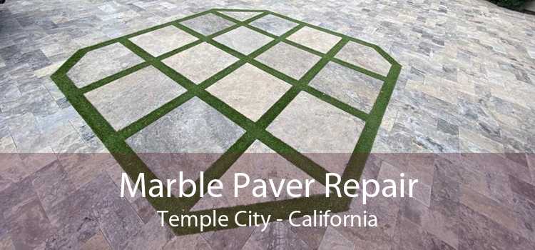 Marble Paver Repair Temple City - California