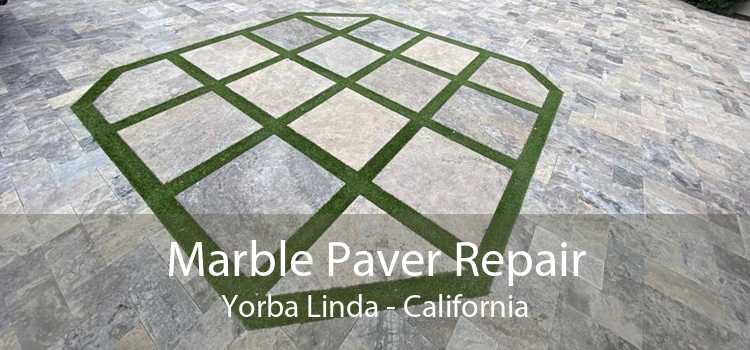 Marble Paver Repair Yorba Linda - California