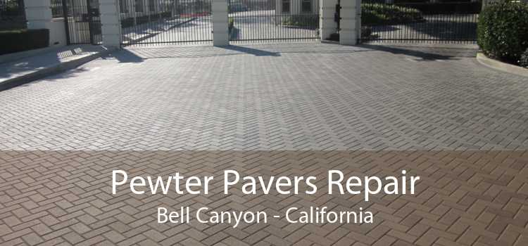 Pewter Pavers Repair Bell Canyon - California