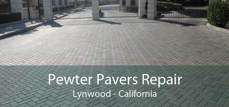 Pewter Pavers Repair Lynwood - California