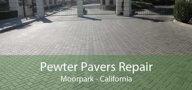 Pewter Pavers Repair Moorpark - California