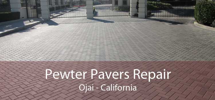 Pewter Pavers Repair Ojai - California