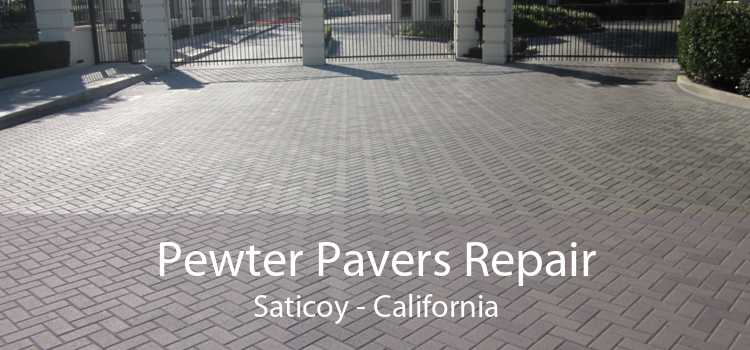 Pewter Pavers Repair Saticoy - California