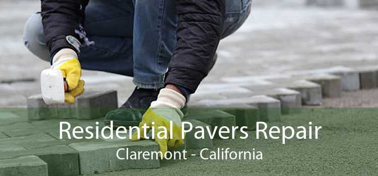 Residential Pavers Repair Claremont - California