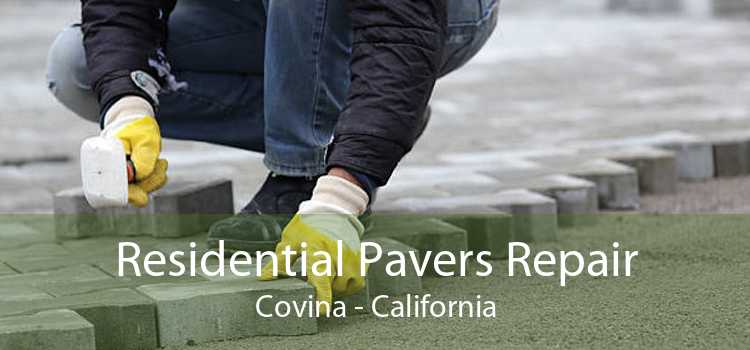 Residential Pavers Repair Covina - California