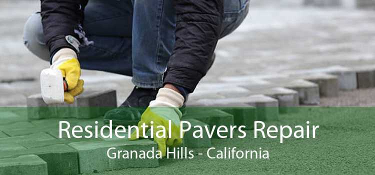 Residential Pavers Repair Granada Hills - California