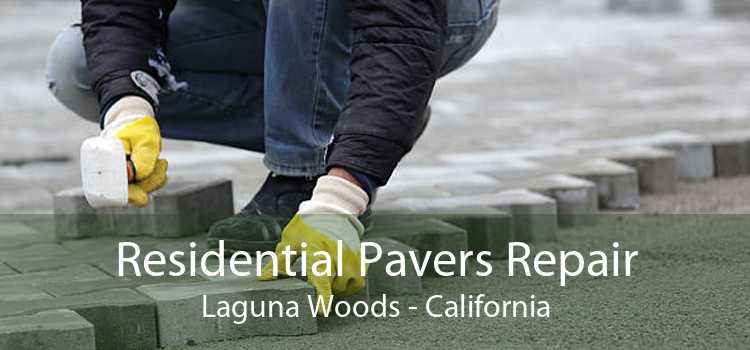 Residential Pavers Repair Laguna Woods - California