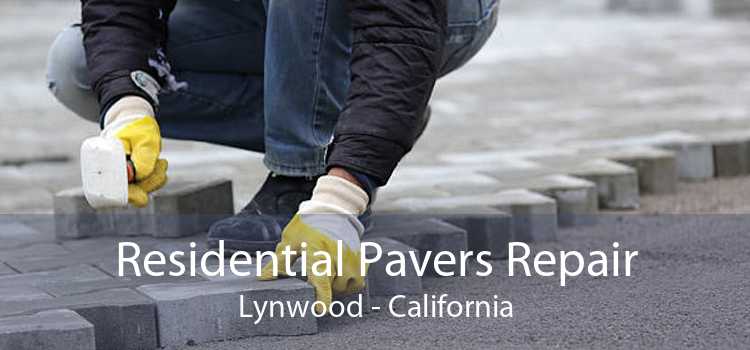 Residential Pavers Repair Lynwood - California