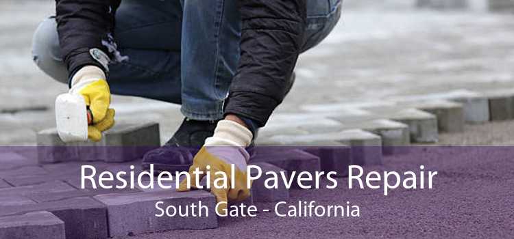 Residential Pavers Repair South Gate - California