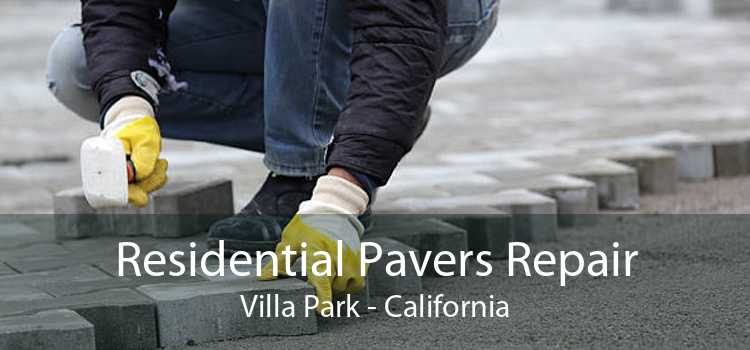 Residential Pavers Repair Villa Park - California