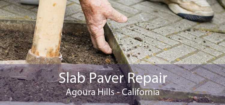 Slab Paver Repair Agoura Hills - California