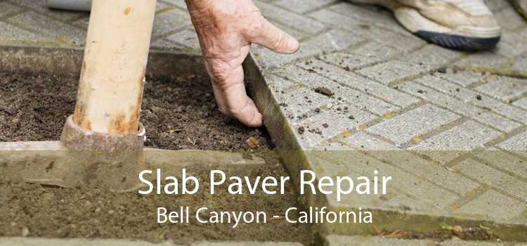 Slab Paver Repair Bell Canyon - California