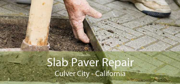 Slab Paver Repair Culver City - California