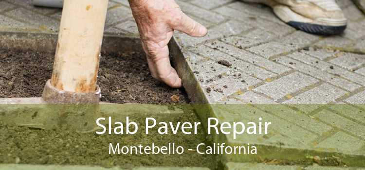 Slab Paver Repair Montebello - California