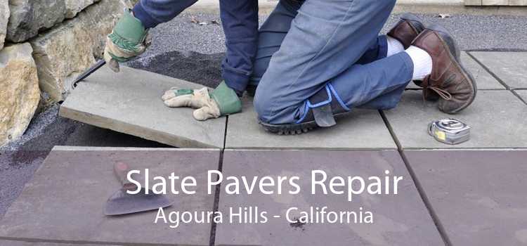 Slate Pavers Repair Agoura Hills - California