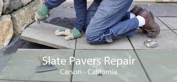 Slate Pavers Repair Carson - California