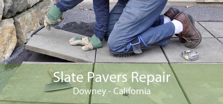 Slate Pavers Repair Downey - California