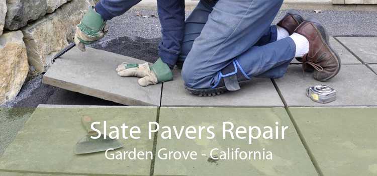 Slate Pavers Repair Garden Grove - California