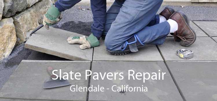 Slate Pavers Repair Glendale - California