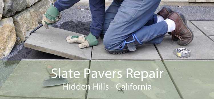 Slate Pavers Repair Hidden Hills - California