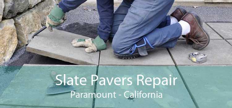 Slate Pavers Repair Paramount - California