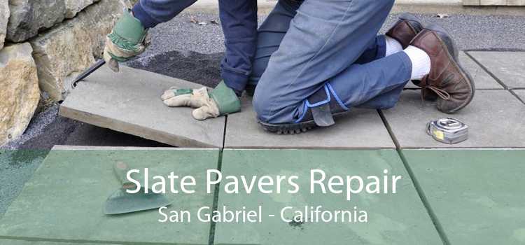 Slate Pavers Repair San Gabriel - California