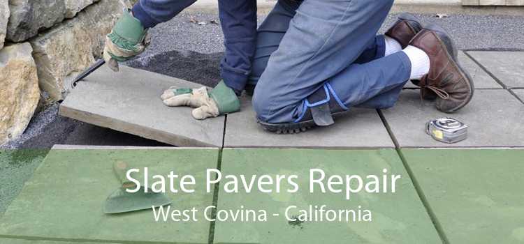 Slate Pavers Repair West Covina - California