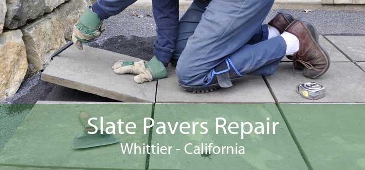 Slate Pavers Repair Whittier - California