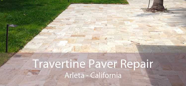 Travertine Paver Repair Arleta - California