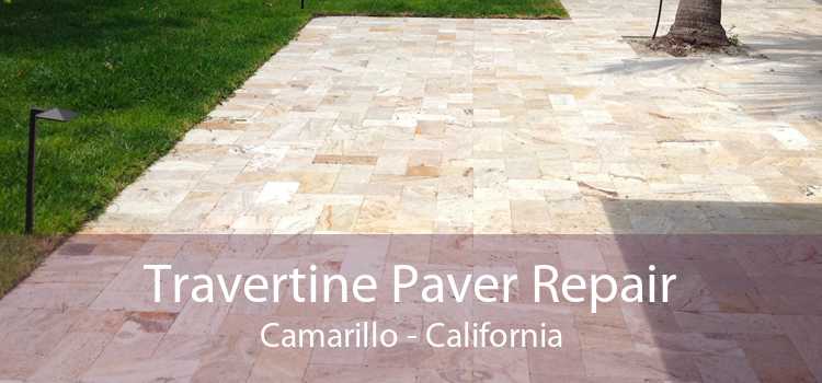 Travertine Paver Repair Camarillo - California