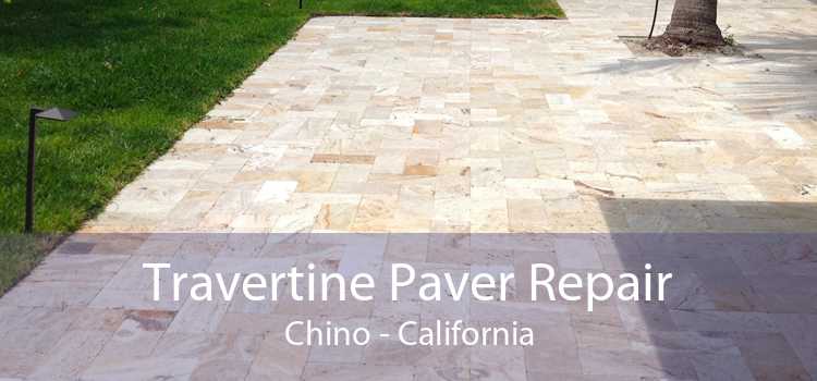 Travertine Paver Repair Chino - California