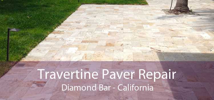 Travertine Paver Repair Diamond Bar - California