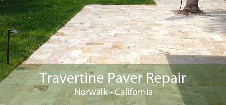 Travertine Paver Repair Norwalk - California